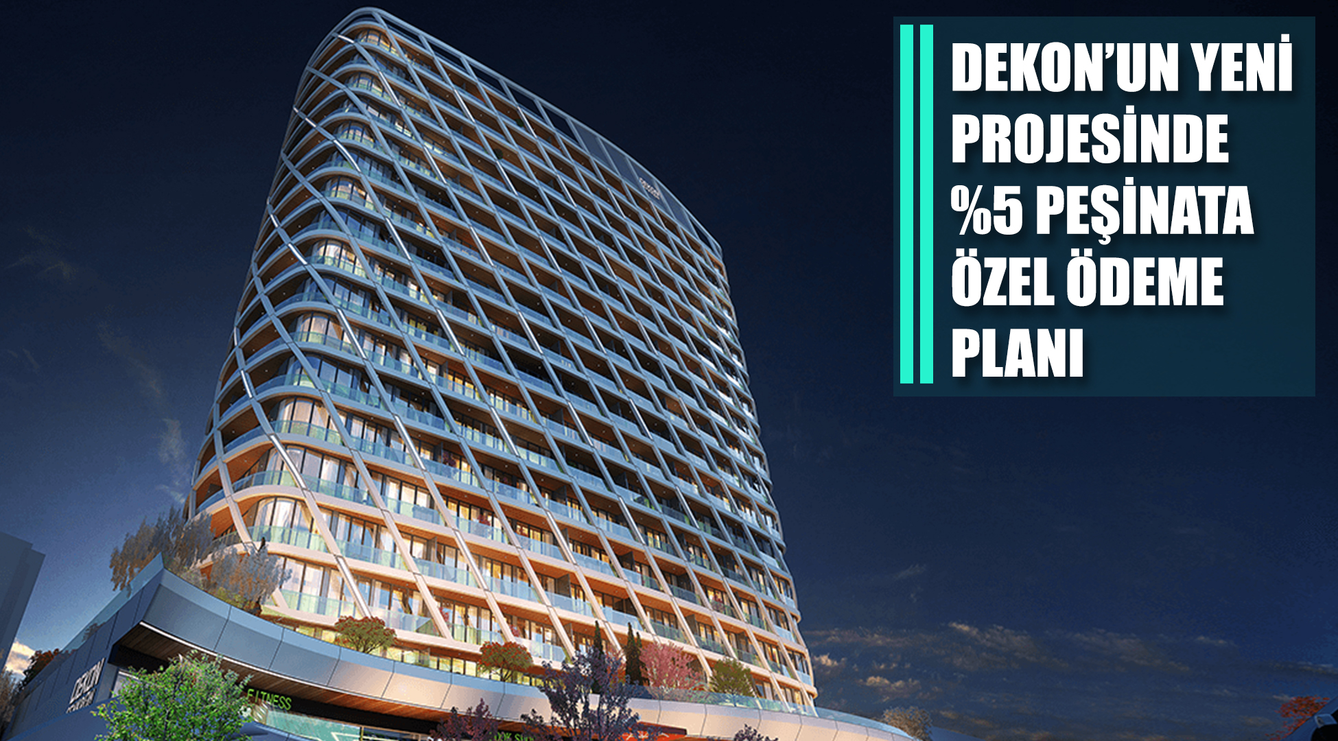 Dekon İnşaat'tan İFM'de yeni bir proje