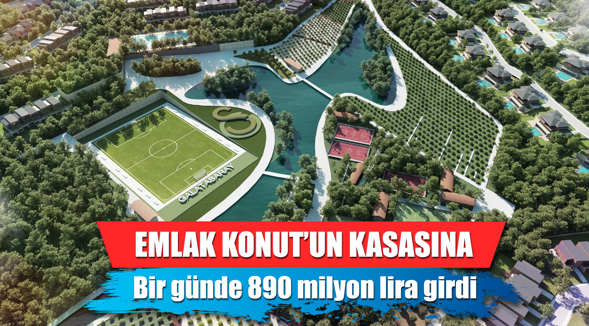 Emlak Konut'un kasasına bir günde 890 milyon TL girdi