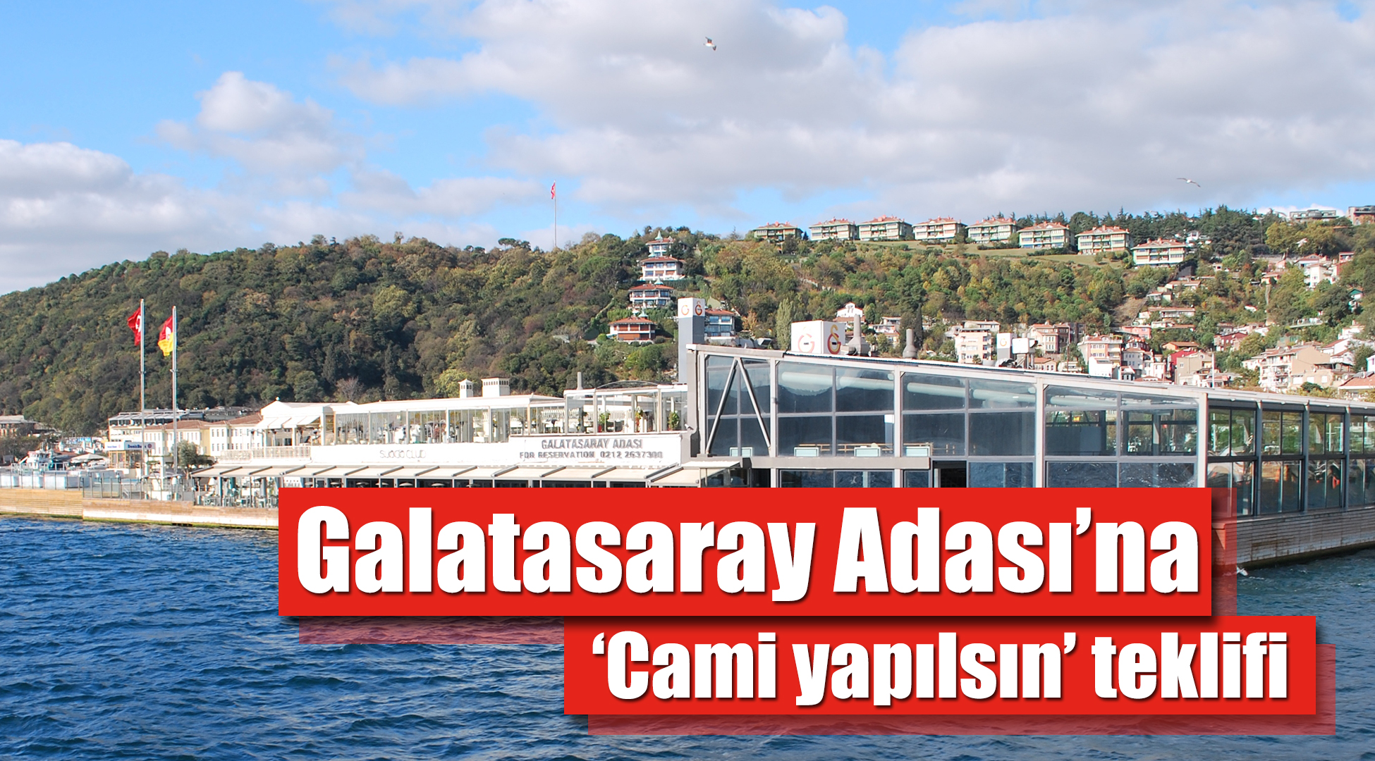 İstanbul Boğazı'na cami önerisi