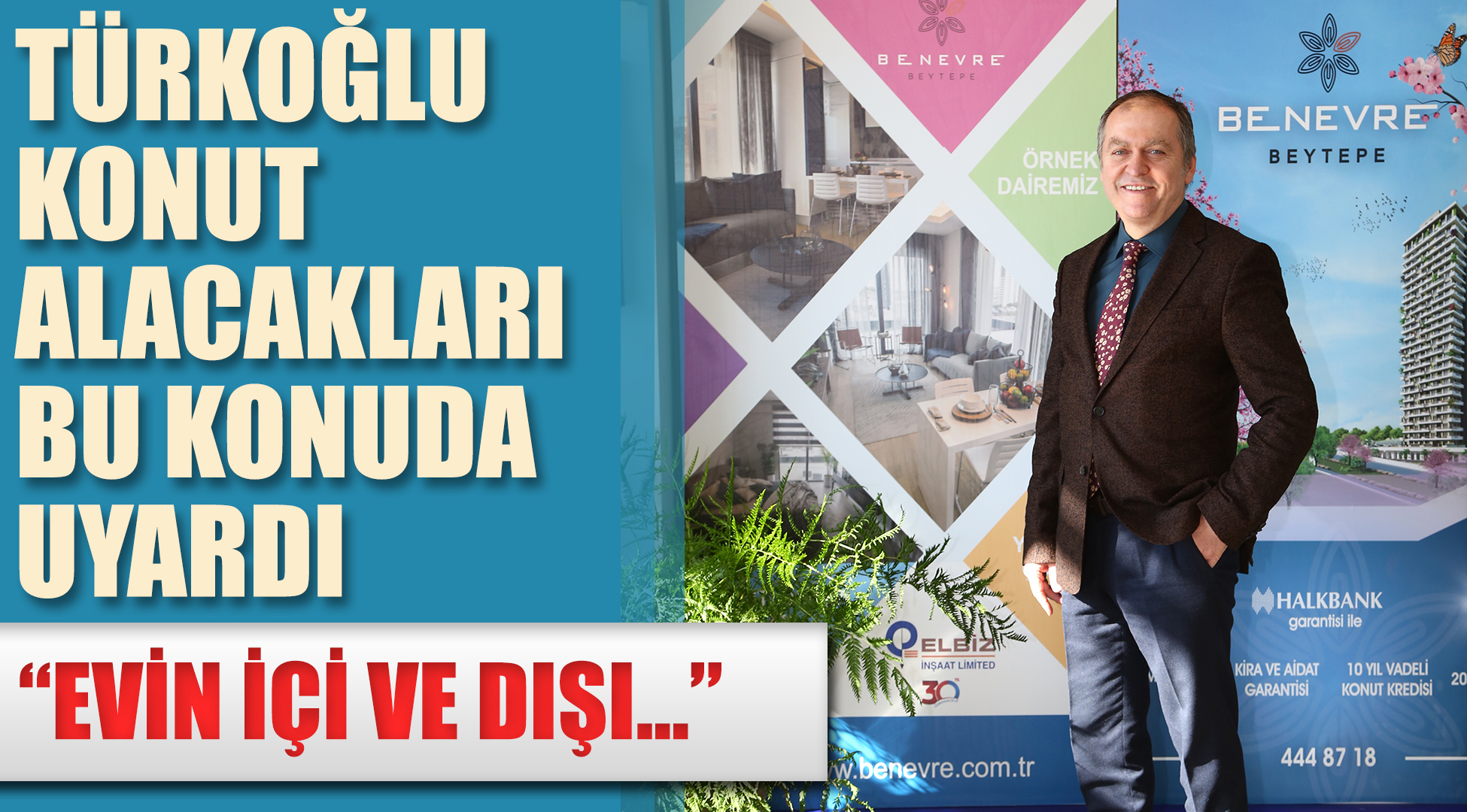 Memduh Türkoğlu'ndan ev alacaklara uyarı