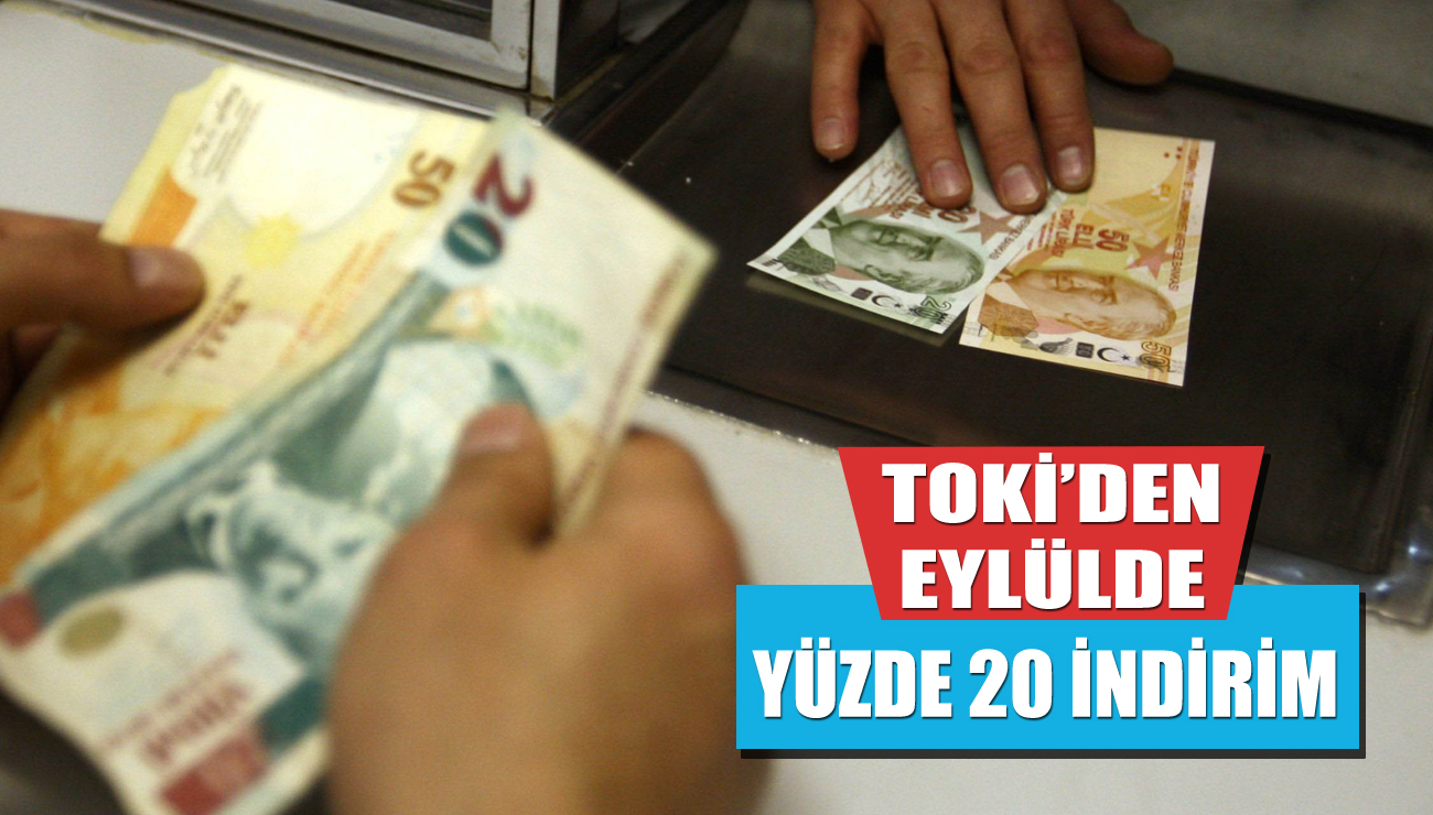 TOKİ'den yüzde 20'lik indirim kampanyası