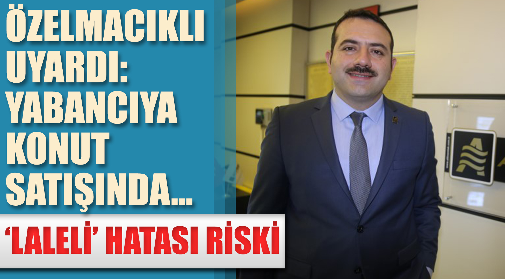 Yabancıya Konut satışında 'Laleli' tehlikesi