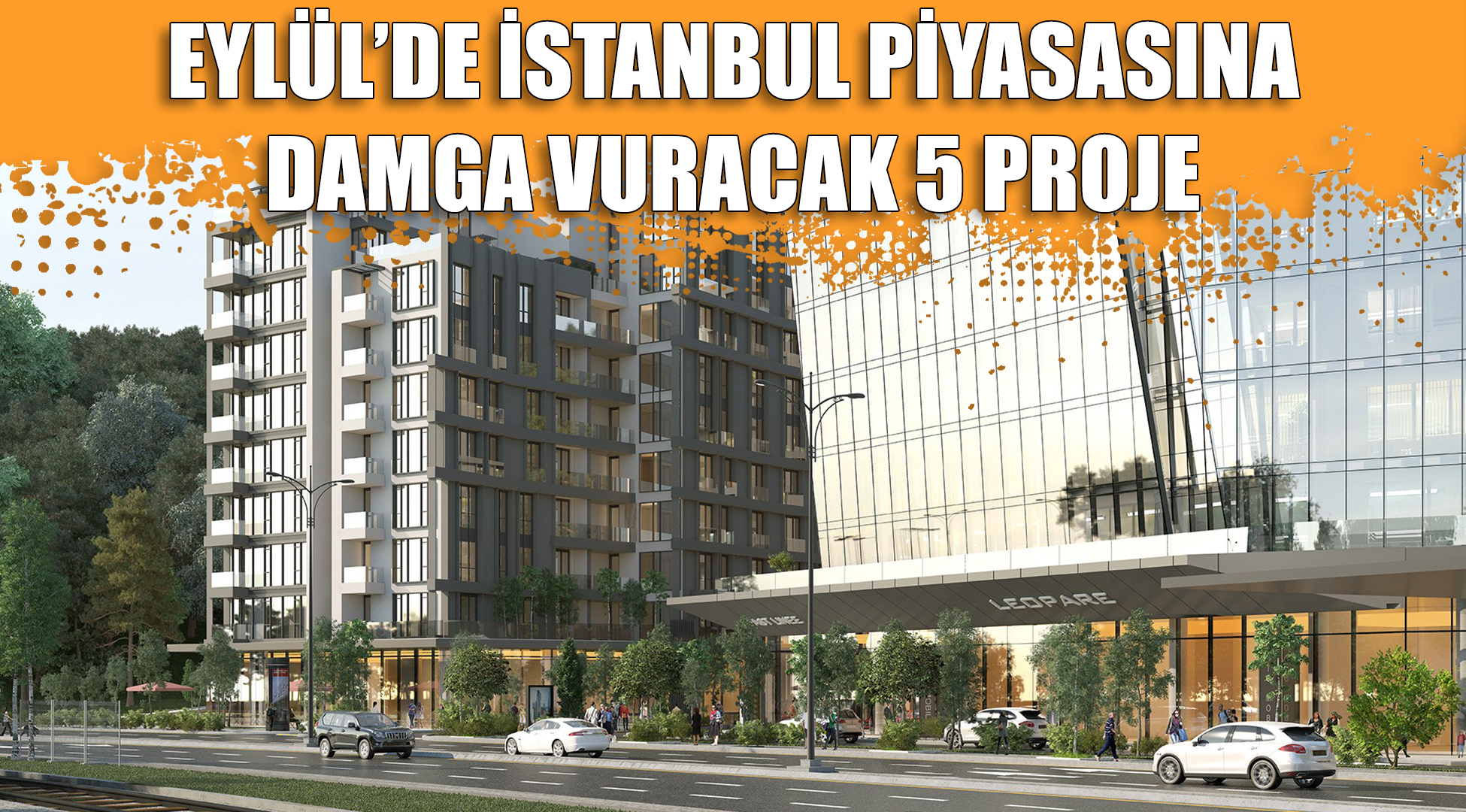 Eylül'de İstanbul konut piyasasına damga vuracak 5 markalı konut projesi
