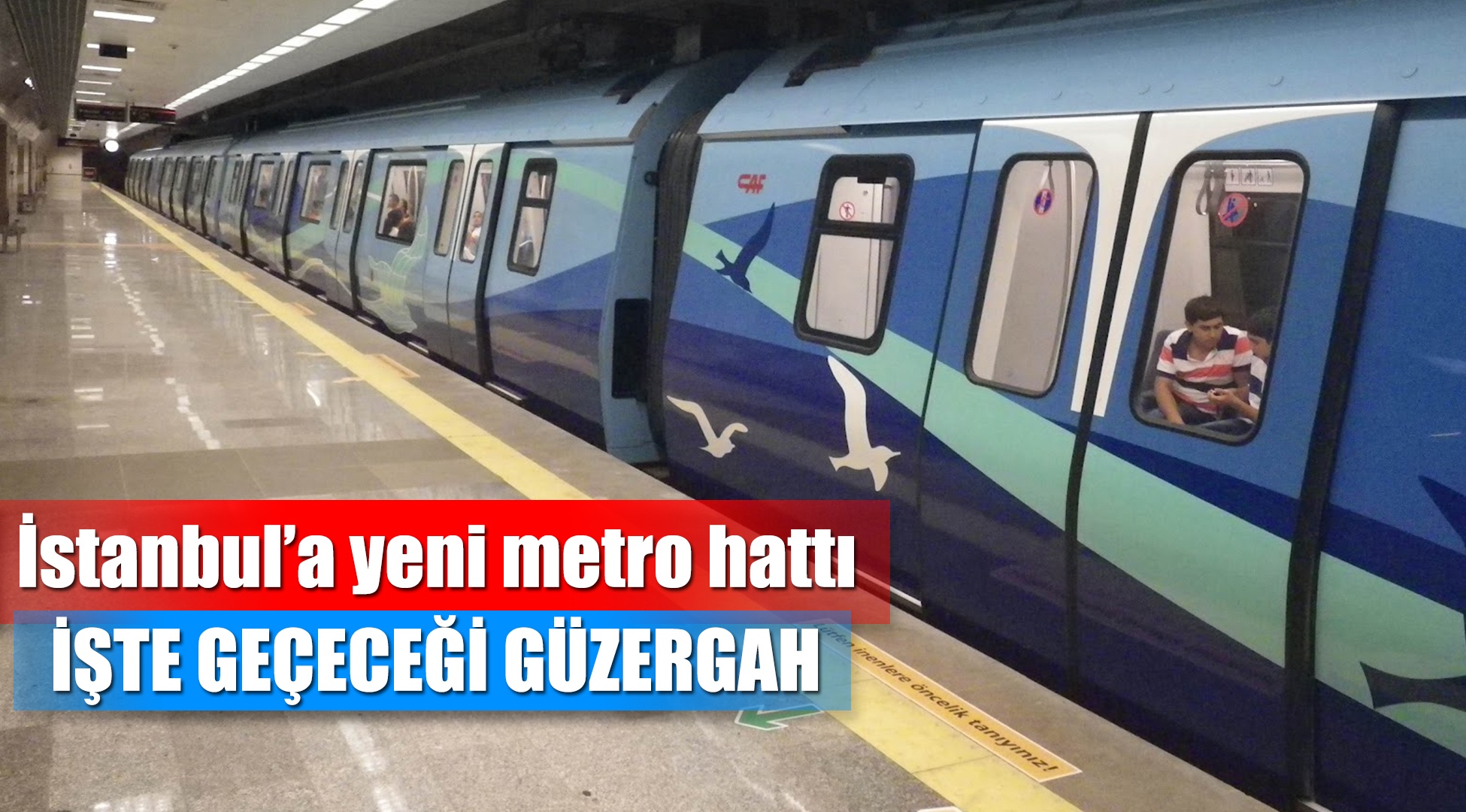 İstanbul'a yeni bir metro hattı daha geliyor