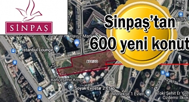 Sinpaş Saklı Koru projesi resmen başlıyor! Sinpaş'tan İstanbul Atakent'e 600 yeni konutluk dev proje geliyor! 